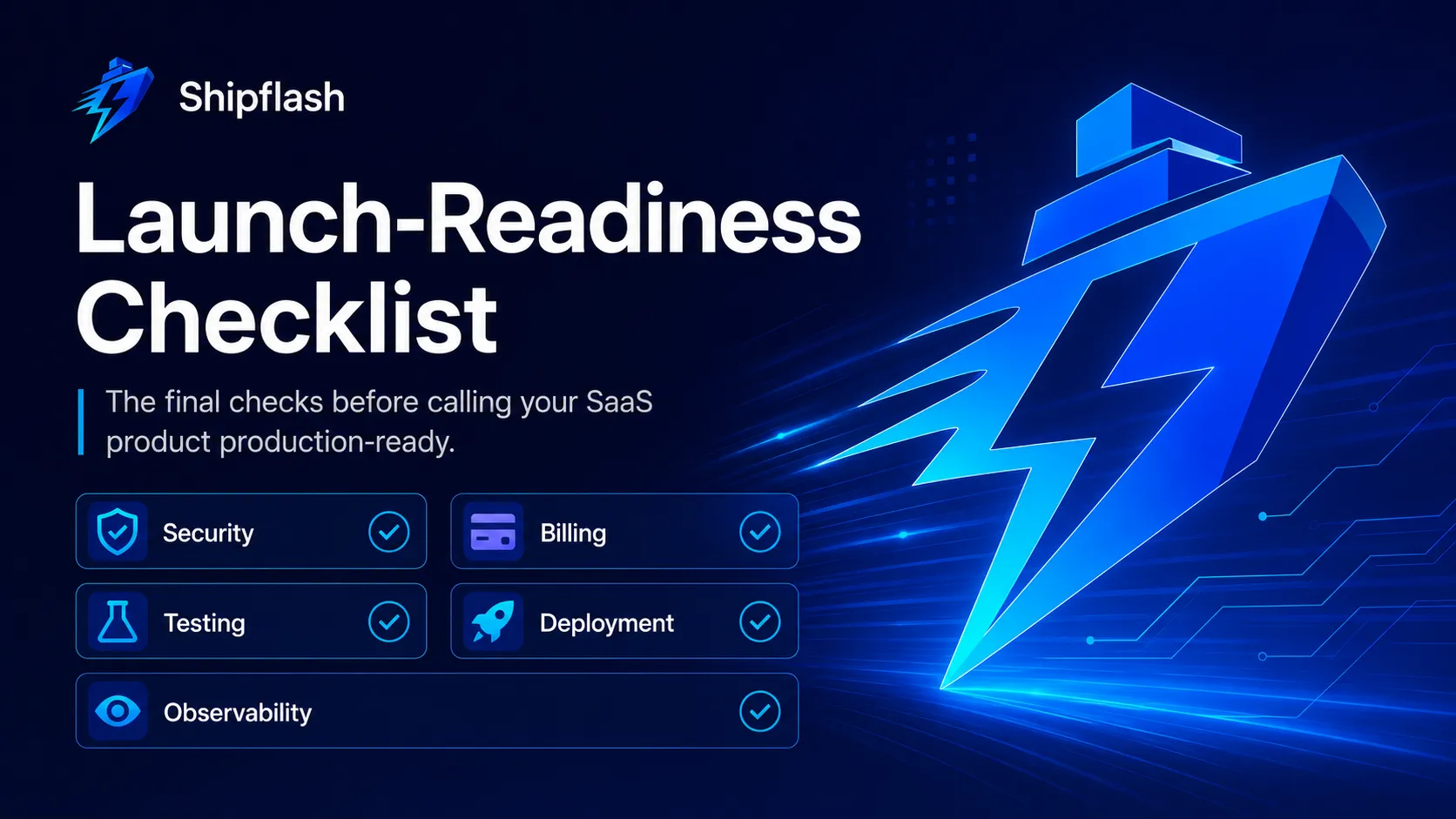 A practical SaaS launch-readiness checklist